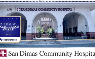 San Dimas Community Hospital Achieves Healthgrades 2020 Patient Safety Excellence Award