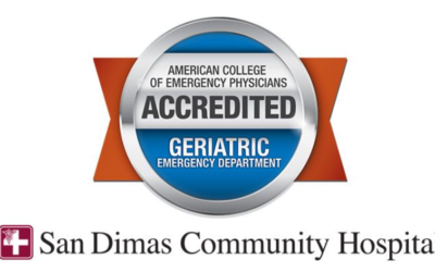 San Dimas Community Hospital Among First Six Hospitals in California to Earn Geriatric Accreditation for Emergency Room