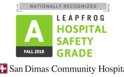 San Dimas Community Hospital Receives an ‘A’ for Patient Safety in Fall 2018 Leapfrog Hospital Safety Grade