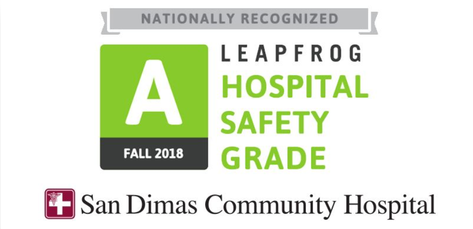 San-Dimas-Community-Hospital-Receives-an-A-for-Patient-Safety-in-Fall-2018-Leapfrog-Hospital-Safety-Grade